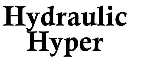 Hydraulic 
Hyper
